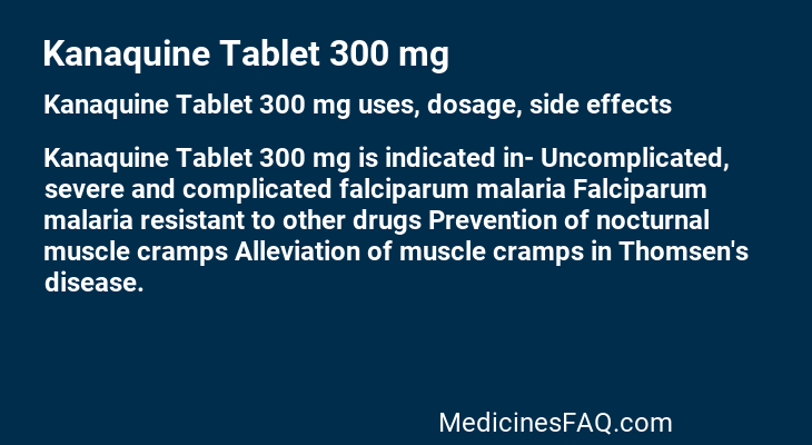 Kanaquine Tablet 300 mg