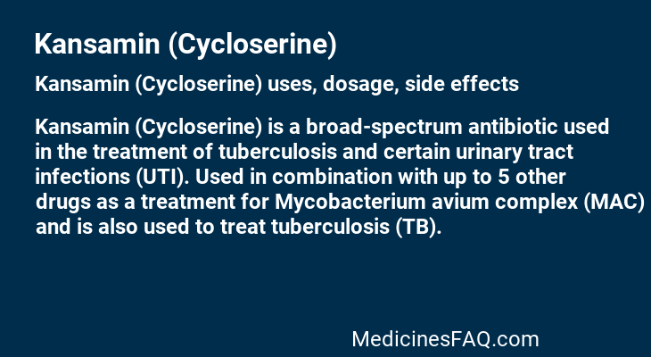 Kansamin (Cycloserine)