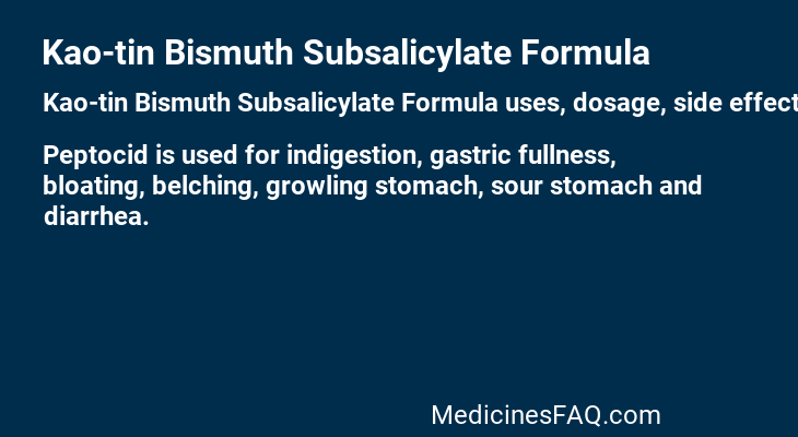 Kao-tin Bismuth Subsalicylate Formula