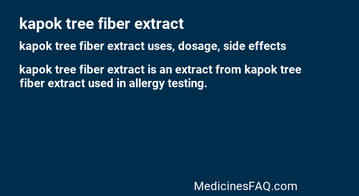 kapok tree fiber extract