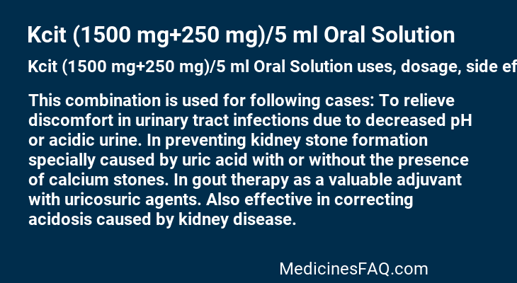 Kcit (1500 mg+250 mg)/5 ml Oral Solution