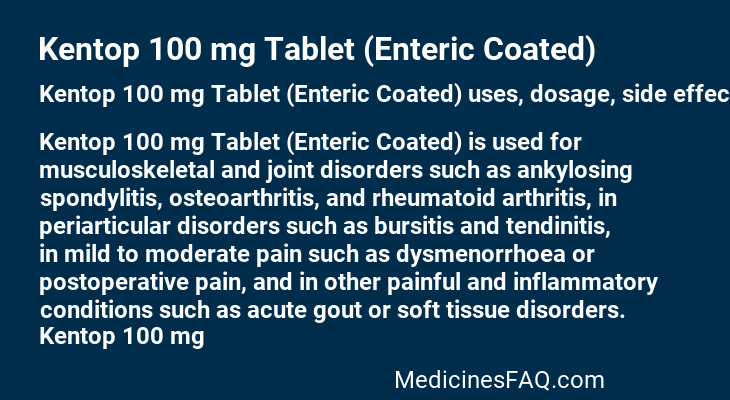 Kentop 100 mg Tablet (Enteric Coated)