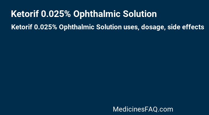 Ketorif 0.025% Ophthalmic Solution