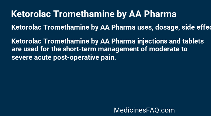 Ketorolac Tromethamine by AA Pharma