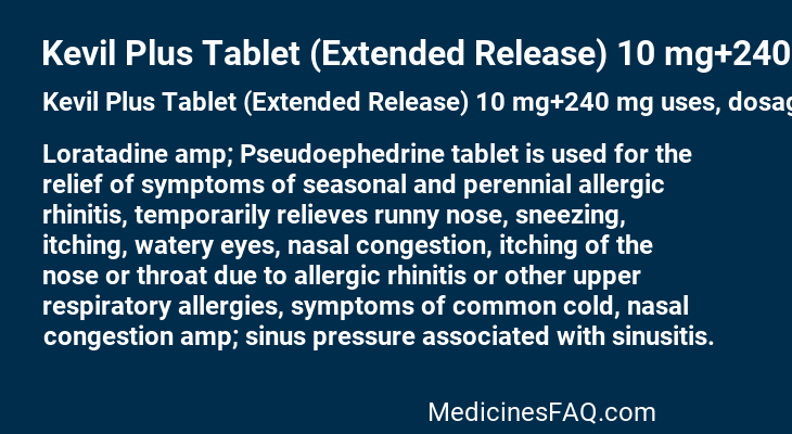 Kevil Plus Tablet (Extended Release) 10 mg+240 mg