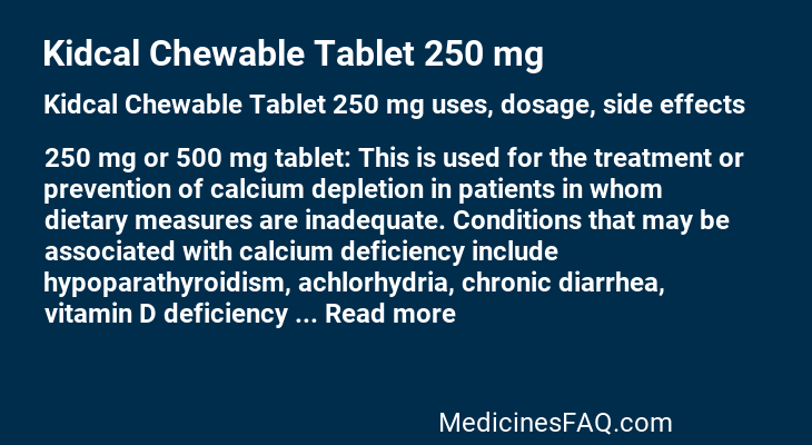 Kidcal Chewable Tablet 250 mg