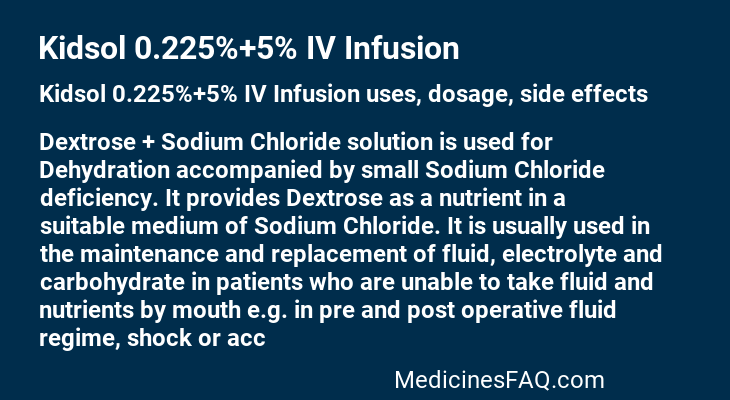 Kidsol 0.225%+5% IV Infusion