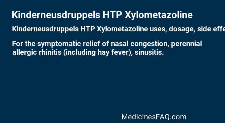 Kinderneusdruppels HTP Xylometazoline