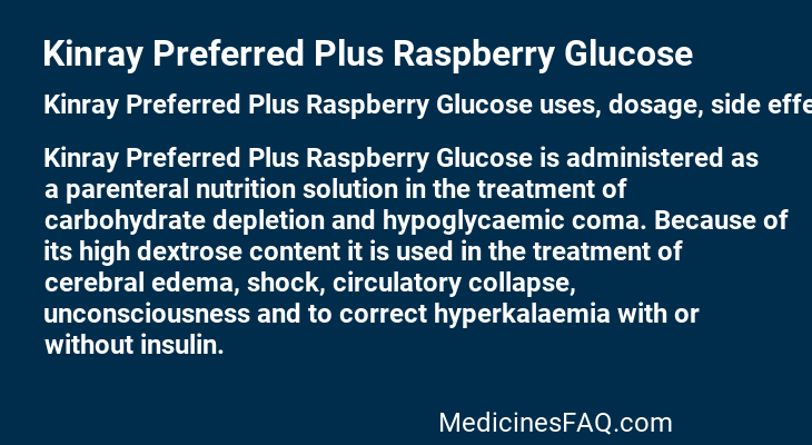 Kinray Preferred Plus Raspberry Glucose
