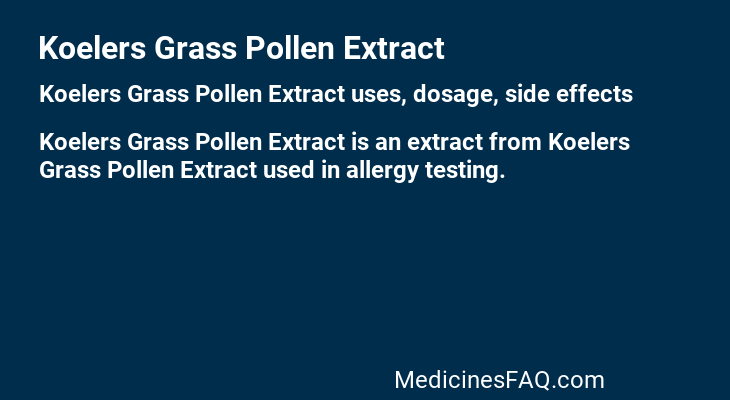 Koelers Grass Pollen Extract