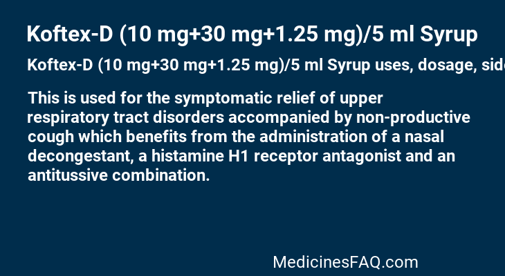 Koftex-D (10 mg+30 mg+1.25 mg)/5 ml Syrup