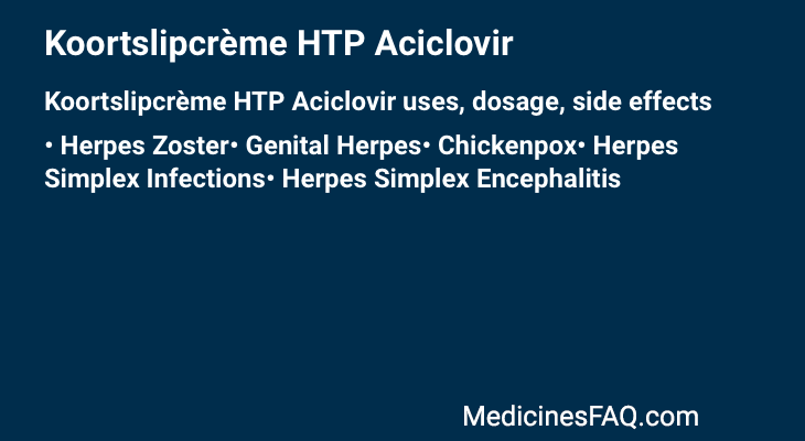 Koortslipcrème HTP Aciclovir