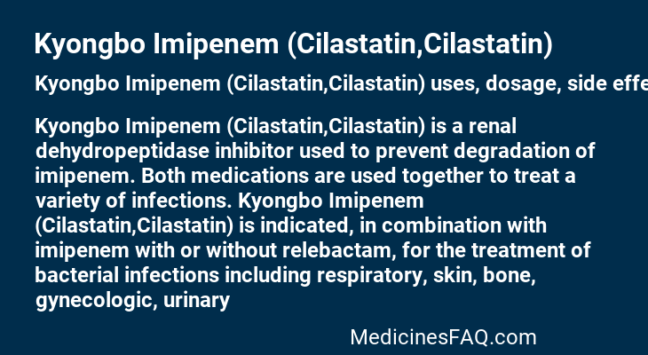 Kyongbo Imipenem (Cilastatin,Cilastatin)