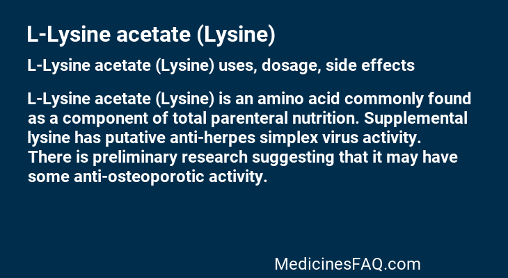 L-Lysine acetate (Lysine)