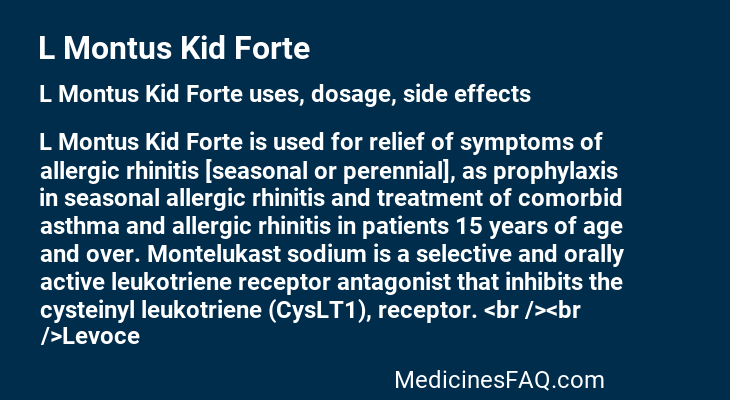 L Montus Kid Forte