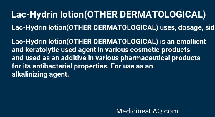 Lac-Hydrin lotion(OTHER DERMATOLOGICAL)