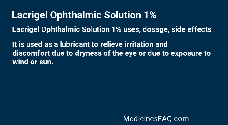 Lacrigel Ophthalmic Solution 1%