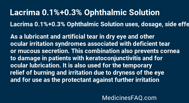 Lacrima 0.1%+0.3% Ophthalmic Solution