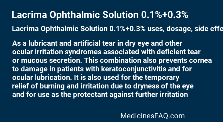 Lacrima Ophthalmic Solution 0.1%+0.3%