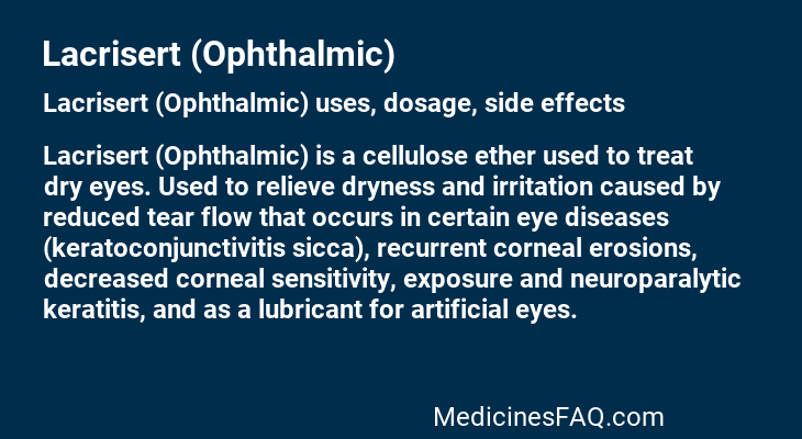 Lacrisert (Ophthalmic)