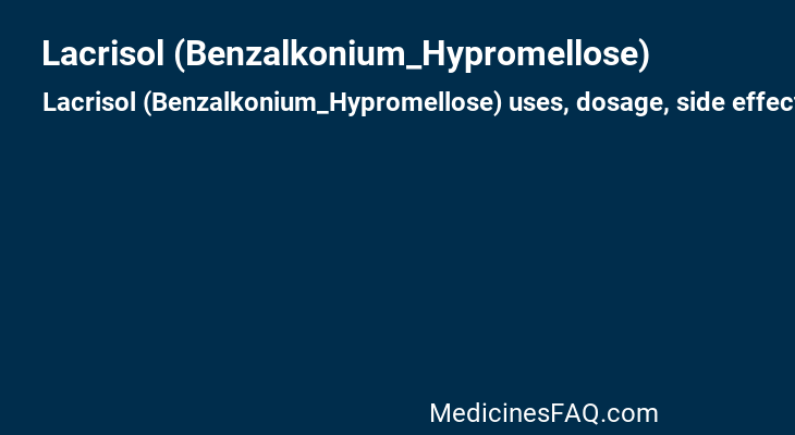 Lacrisol (Benzalkonium_Hypromellose)