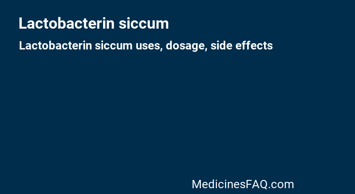 Lactobacterin siccum