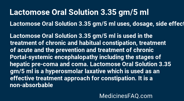 Lactomose Oral Solution 3.35 gm/5 ml