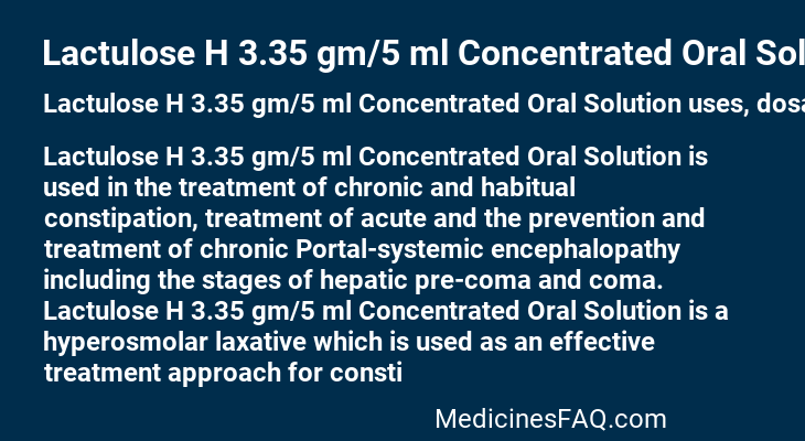 Lactulose H 3.35 gm/5 ml Concentrated Oral Solution