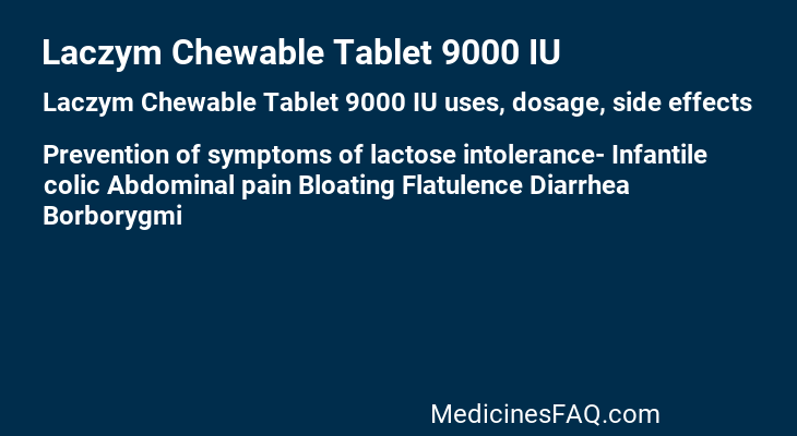 Laczym Chewable Tablet 9000 IU