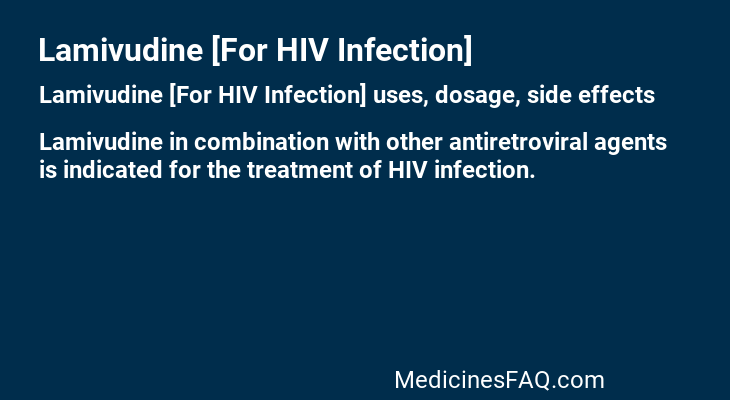 Lamivudine [For HIV Infection]