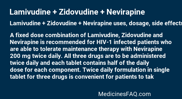 Lamivudine + Zidovudine + Nevirapine