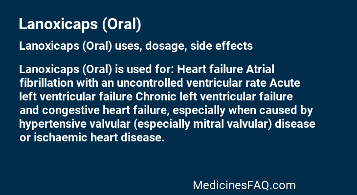 Lanoxicaps (Oral)