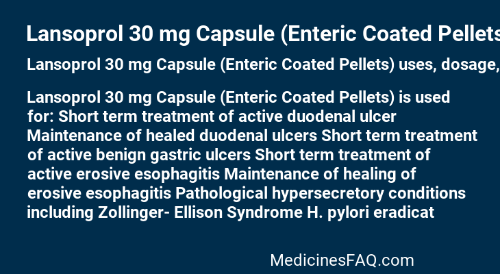 Lansoprol 30 mg Capsule (Enteric Coated Pellets)