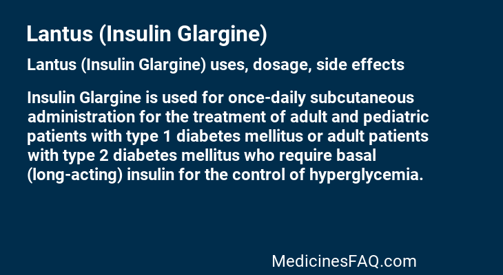 Lantus (Insulin Glargine)