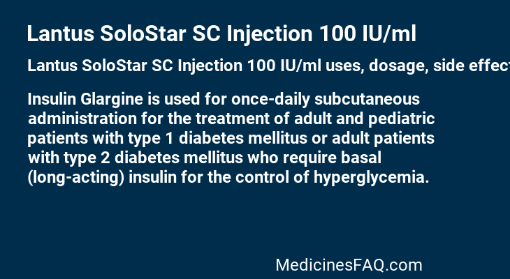 Lantus SoloStar SC Injection 100 IU/ml