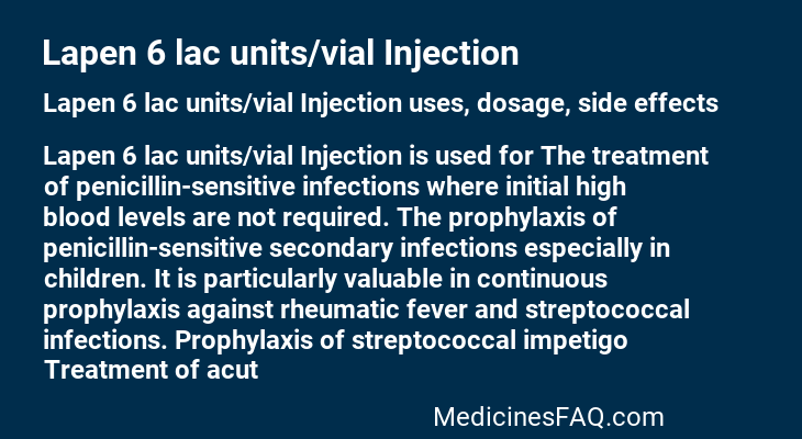 Lapen 6 lac units/vial Injection