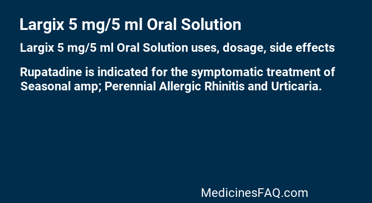 Largix 5 mg/5 ml Oral Solution