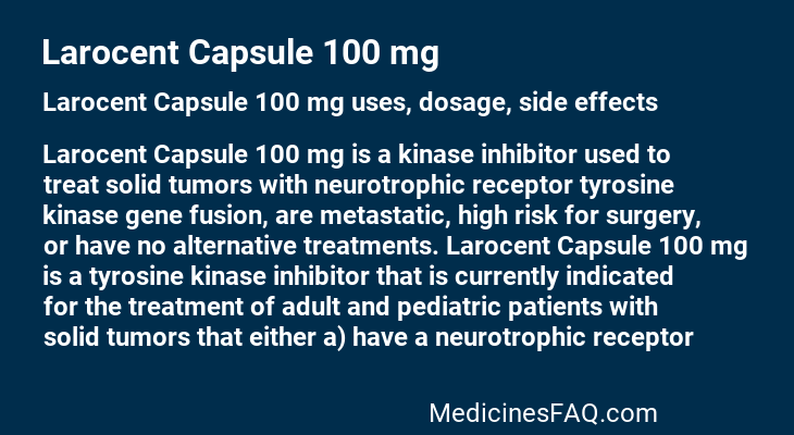 Larocent Capsule 100 mg