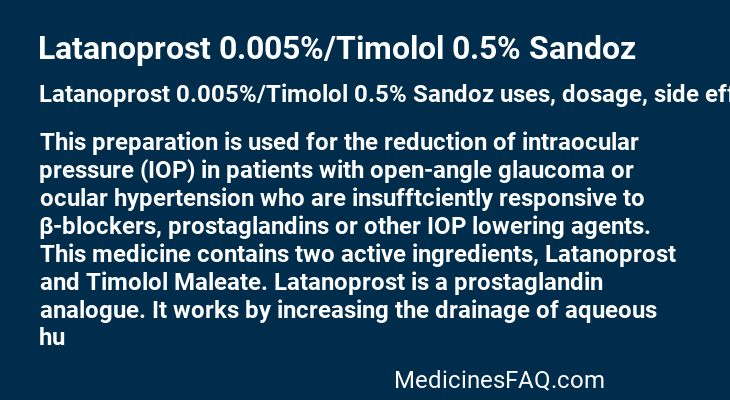 Latanoprost 0.005%/Timolol 0.5% Sandoz