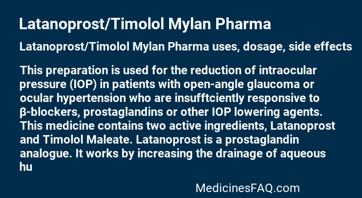 Latanoprost/Timolol Mylan Pharma