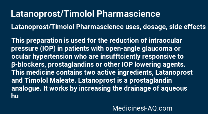 Latanoprost/Timolol Pharmascience