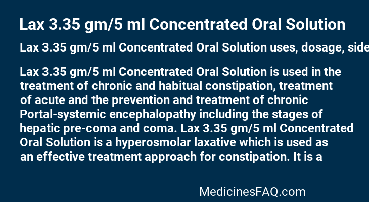 Lax 3.35 gm/5 ml Concentrated Oral Solution