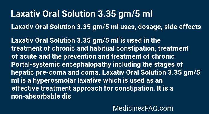 Laxativ Oral Solution 3.35 gm/5 ml