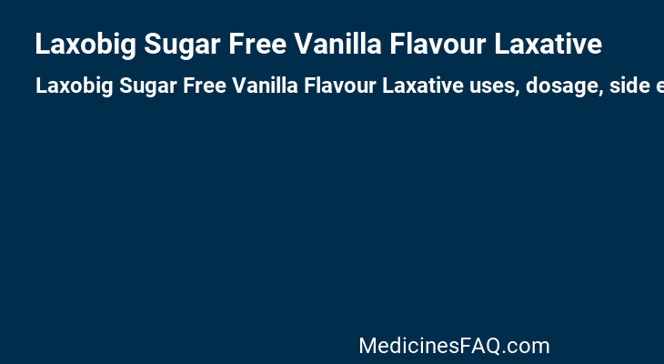 Laxobig Sugar Free Vanilla Flavour Laxative