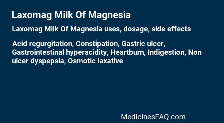 Laxomag Milk Of Magnesia