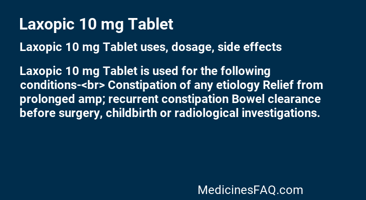 Laxopic 10 mg Tablet