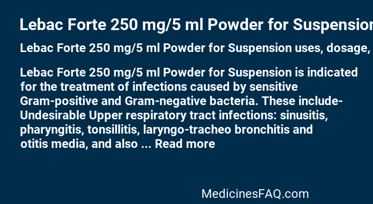 Lebac Forte 250 mg/5 ml Powder for Suspension