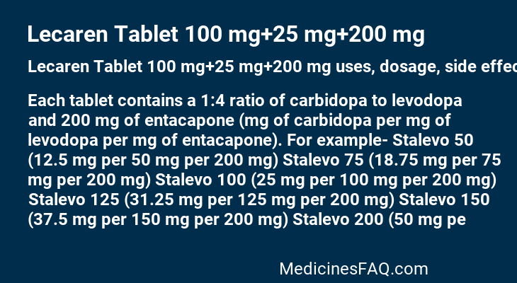 Lecaren Tablet 100 mg+25 mg+200 mg