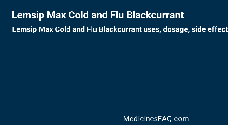 Lemsip Max Cold and Flu Blackcurrant