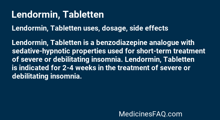 Lendormin, Tabletten